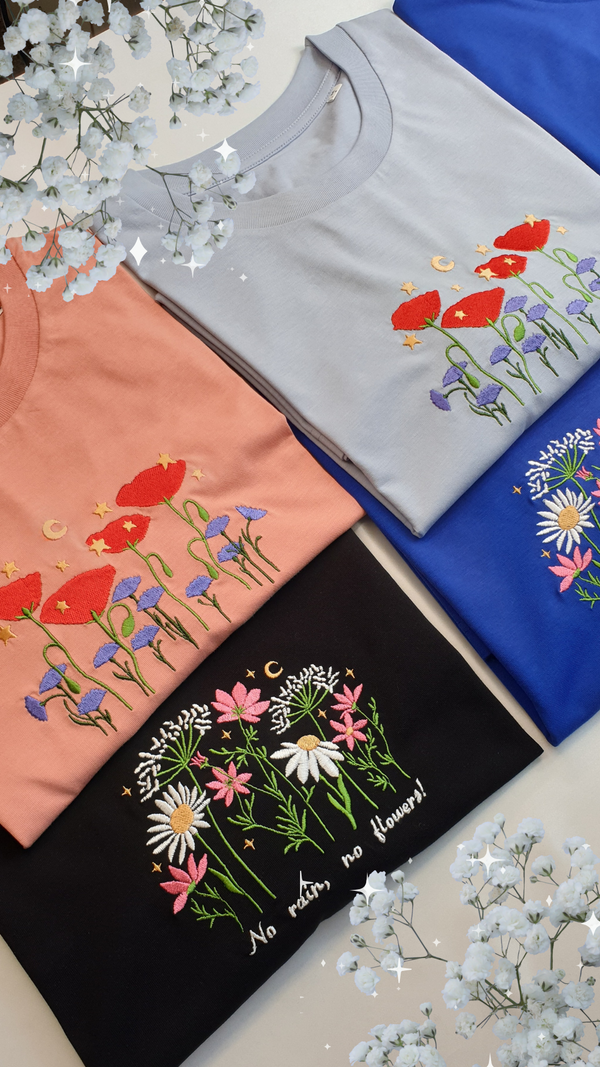 Wild Flowers - No Rain, No flowers Floral Embroidered T-shirt